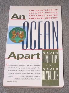 9780679721901: An Ocean apart: The Relationship between Britain and America in the Twentieth Century