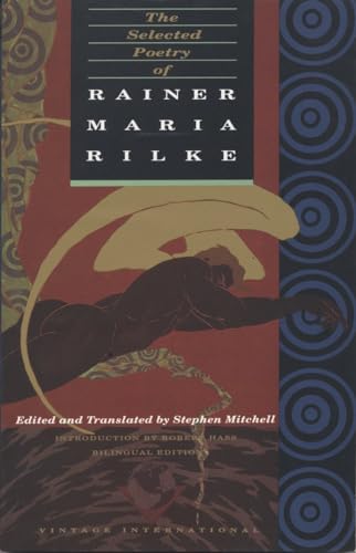 Stock image for The Selected Poetry of Rainer Maria Rilke: Bilingual Edition (English and German Edition) for sale by Seattle Goodwill