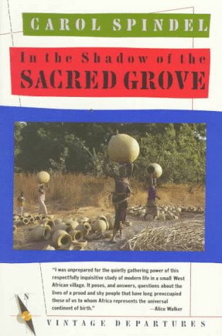 Stock image for In the Shadow of the Sacred Grove for sale by LEFT COAST BOOKS