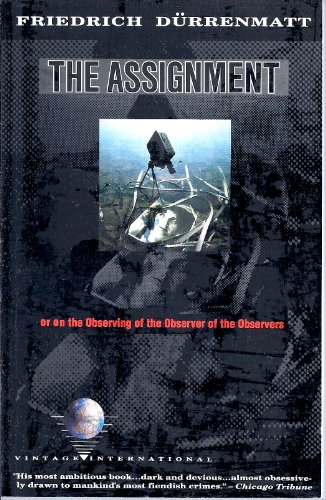 9780679722335: The Assignment: Or, on Observing the Observer of the Observers