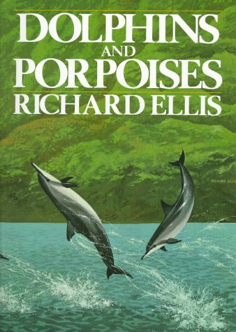 Beispielbild fr Dolphins And Porpoises zum Verkauf von Wonder Book