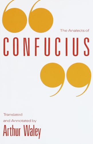 The Analects Of Confucius.