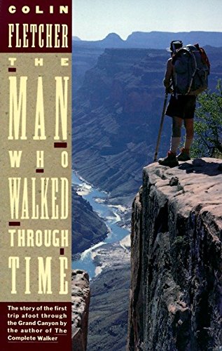 9780679723066: The Man Who Walked Through Time: The Story of the First Trip Afoot Through the Grand Canyon