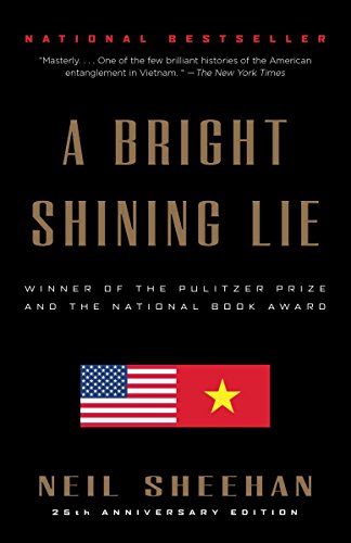 Beispielbild fr A Bright Shining Lie: John Paul Vann and America in Vietnam zum Verkauf von SecondSale