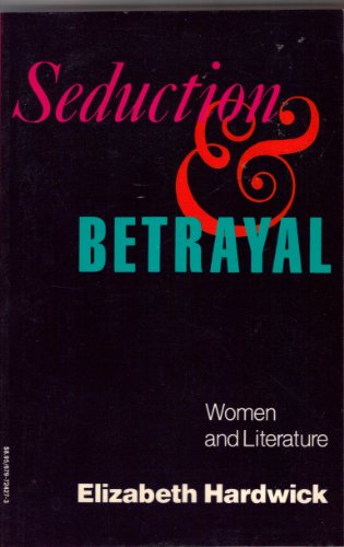 Beispielbild fr Seduction and Betrayal zum Verkauf von ThriftBooks-Dallas