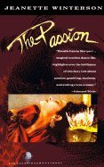 9780679724377: The Passion (Vintage International)