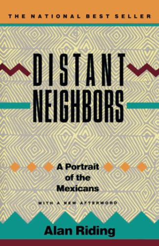 Beispielbild für Distant Neighbors: A Portrait of the Mexicans zum Verkauf von SecondSale