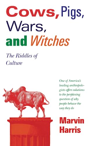 9780679724681: Cows, Pigs, Wars, and Witches: The Riddles of Culture