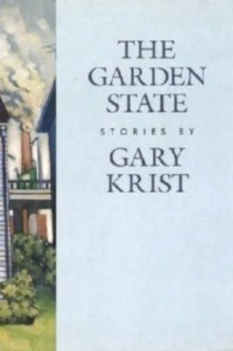 Stock image for The Garden State: Short Stories for sale by Wonder Book