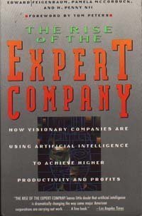 Stock image for Rise of Expert Company: How Visionary Companies are Using Artificial Intelligence to Achieve Higher Productivity and Profits for sale by funyettabooks