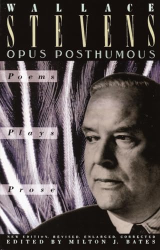 Beispielbild fr Opus Posthumous: Poems, Plays, Prose zum Verkauf von Wonder Book