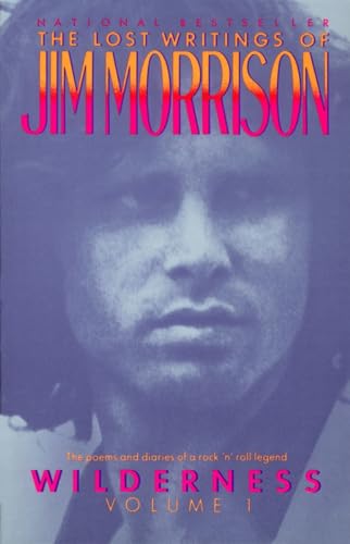 Beispielbild fr Wilderness: The Lost Writings of Jim Morrison zum Verkauf von Mountain Books