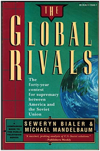 Stock image for The Global Rivals for sale by Ground Zero Books, Ltd.
