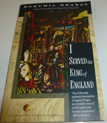 I Served the King of England - Bohumil Hrabal