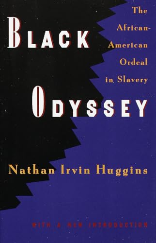 9780679728146: Black Odyssey: The African-American Ordeal in Slavery