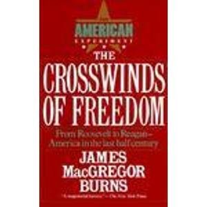 Beispielbild fr Crosswinds of Freedom V 3: The American Experiment zum Verkauf von Wonder Book