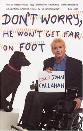 Beispielbild fr Don't Worry, He Won't Get Far on Foot zum Verkauf von Jenson Books Inc