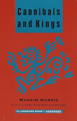 Cannibals and Kings: Origins of Cultures (9780679728498) by Harris, Marvin