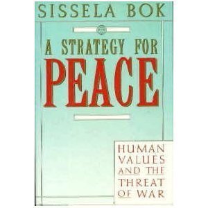 9780679728511: A Strategy for Peace: Human Values and the Threat of War