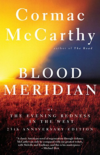 Beispielbild für Blood Meridian: Or the Evening Redness in the West (Vintage International) zum Verkauf von Else Fine Booksellers