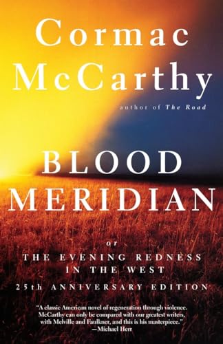 Imagen de archivo de Blood Meridian: Or the Evening Redness in the West (Vintage International) a la venta por Isle of Books