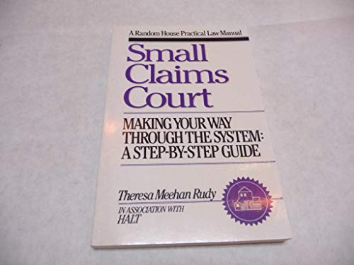 Beispielbild fr SMALL CLAIMS COURT (A Random House Practical Law Manual) zum Verkauf von Wonder Book
