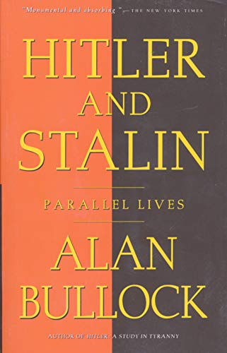 Stock image for Hitler and Stalin: Parallel Lives for sale by New Legacy Books
