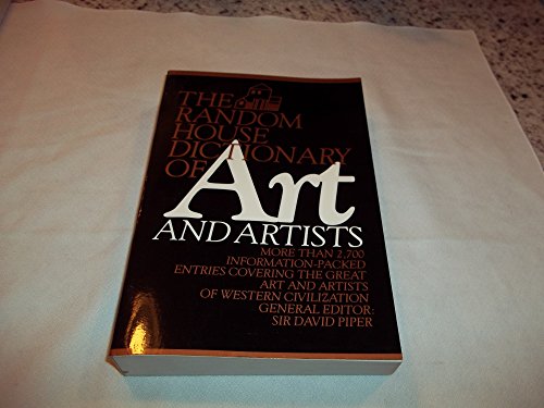 Stock image for Random House Dictionary of Art and Artists for sale by Wonder Book
