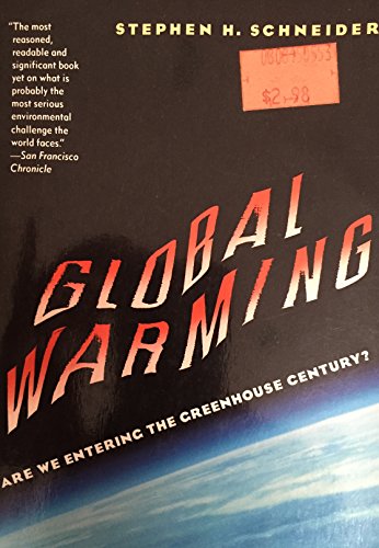 Imagen de archivo de Global Warming: Are We Entering the Greenhouse Century? a la venta por Jenson Books Inc