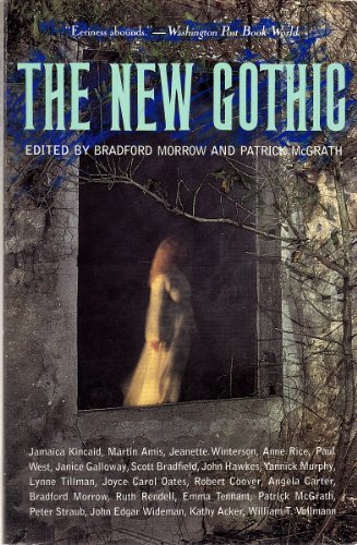 Imagen de archivo de New Gothic: A Collection of Contemporary Gothic Fiction a la venta por Wonder Book