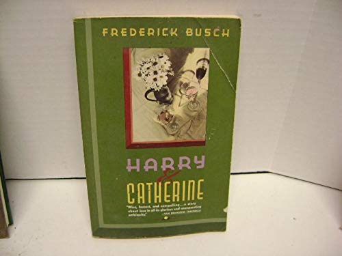 Beispielbild fr Harry and Catherine : A Love Story zum Verkauf von Better World Books