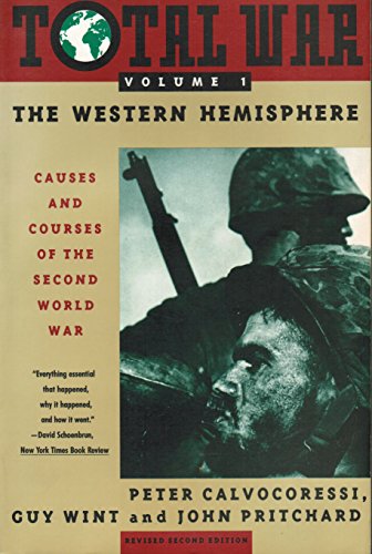 Imagen de archivo de Total War: The Causes and Courses of the Second World War (Volume 1: The Western Hemisphere) a la venta por More Than Words