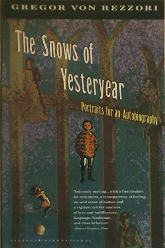 9780679731818: The Snows of Yesteryear: Portraits for an Autobiography