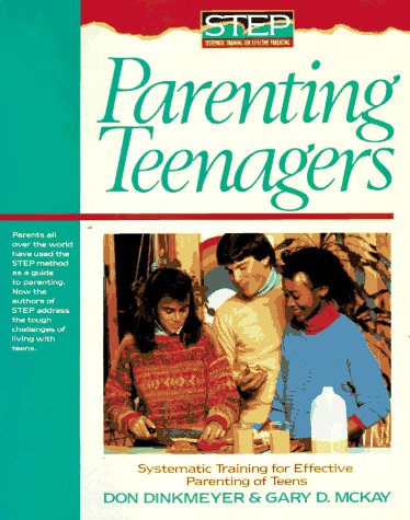 Parenting Teenagers (9780679732303) by Dinkmeyer Sr., Don; McKay, Gary D.