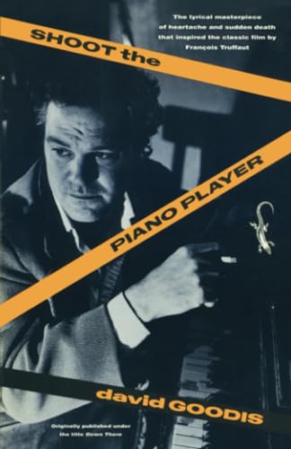 Imagen de archivo de Shoot the Piano Player a la venta por ThriftBooks-Atlanta