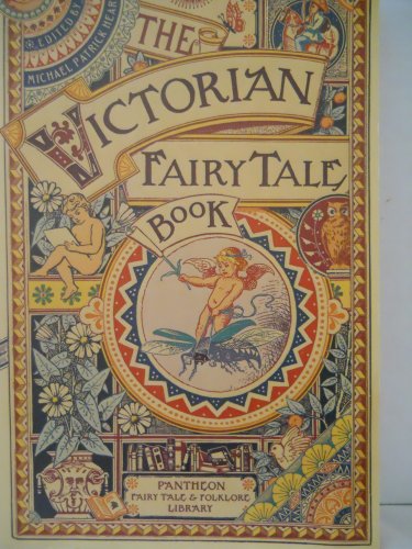 Stock image for The Victorian Fairytale Book (Pantheon Fairy Tale & Folklore Library) for sale by HPB-Diamond