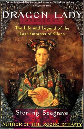 Stock image for Dragon Lady: The Life and Legend of the Last Empress of China for sale by Wonder Book