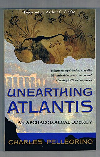 Beispielbild fr Unearthing Atlantis : An Archaeological Odyssey zum Verkauf von Better World Books