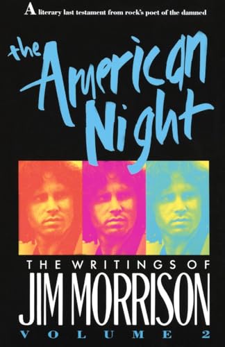 Beispielbild fr The American Night: The Writings of Jim Morrison, Vol. 2 zum Verkauf von SecondSale