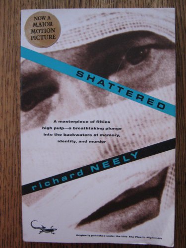 SHATTERED (9780679734987) by Neely, Richard
