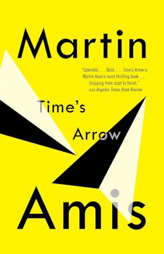9780679735724: Time's Arrow: Or the Nature of the Offense