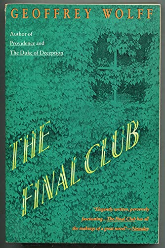 Stock image for The Final Club for sale by Better World Books: West