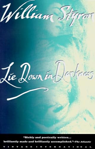 Imagen de archivo de Lie Down in Darkness a la venta por SecondSale