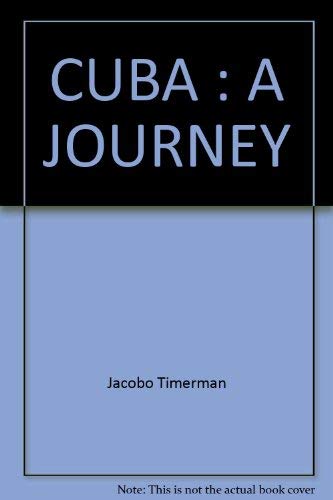 Imagen de archivo de Cuba: A Journey a la venta por Wonder Book