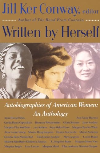 Stock image for Written by Herself: Autobiographies of American Women An Anthology for sale by Pomfret Street Books