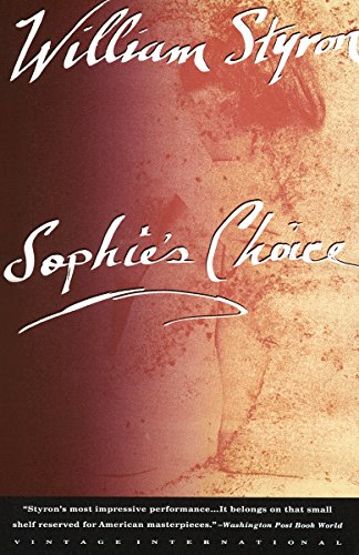 Beispielbild fr Sophie's Choice zum Verkauf von Foxtrot Books