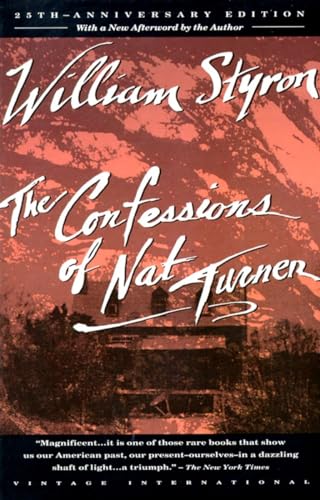 9780679736639: The Confessions of Nat Turner: Pulitzer Prize Winner (Vintage International)