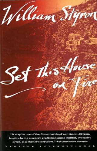 9780679736745: Set This House on Fire (Vintage International)