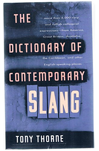 Beispielbild fr Dictionary of Contemporary Slang zum Verkauf von Better World Books