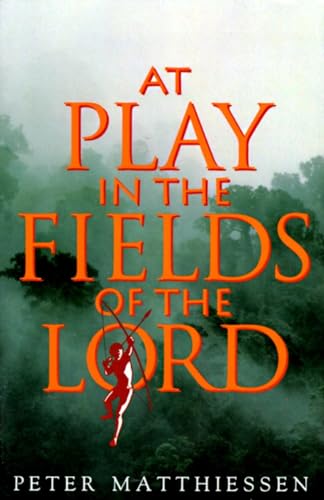 9780679737414: At Play in the Fields of the Lord [Lingua Inglese]